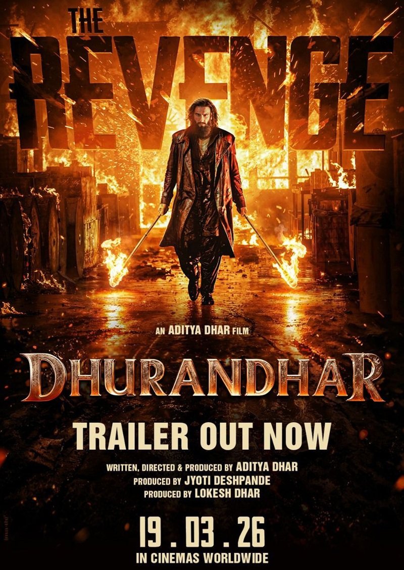 ‘धुरंधर द रिवेंज’ का ट्रेलर हुआ रिलीज़,स्केल, टेंशन और खतरनाक अंदाज़…